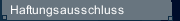Haftungsausschluss